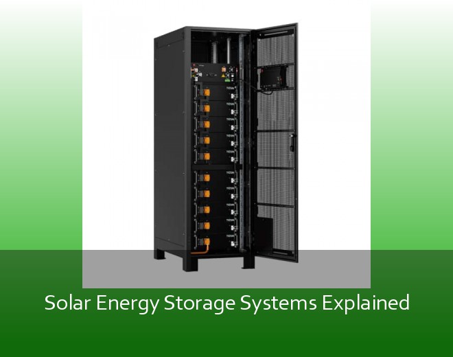 Solar Energy Storage Systems Explained